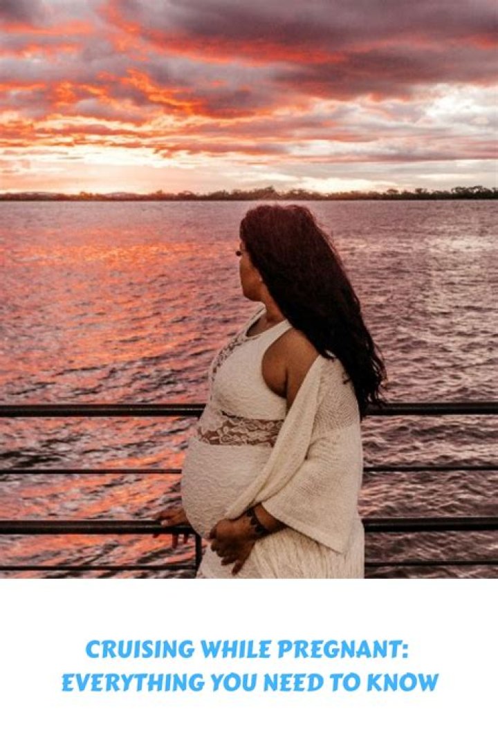 Cruising While Pregnant: Everything You Need To Know