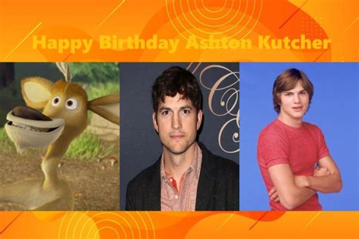 Happy Birthday to Ashton Kutcher